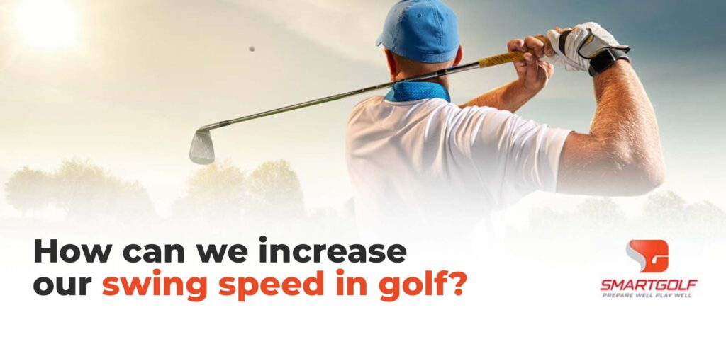 How to increase swing speed in golf
